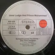 12inch Vinyl Single - June Lodge And Prince Mohammed - Someone Loves You Honey/One Time Daughter