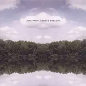 June Panic - Baby's Breadth