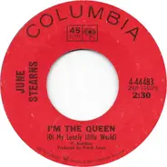 June Stearns - I'm The Queen (Of My Lonely Little World)