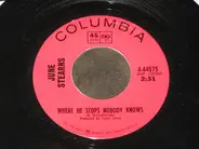 June Stearns - Where He Stops Nobody Knows / I Cry Myself Awake