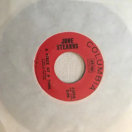 June Stearns - A Piece At A Time/Some Of These Days