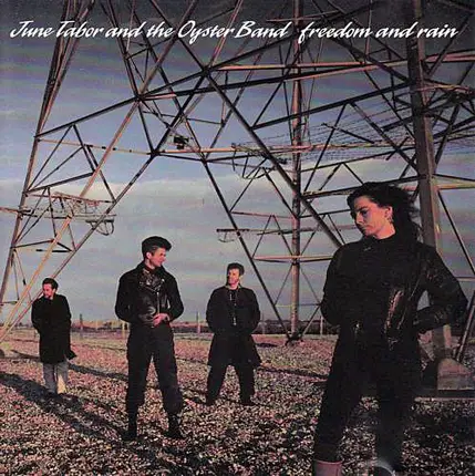 June Tabor & Oysterband - Freedom and Rain