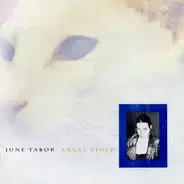 June Tabor - Angel Tiger