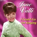 CD - June Valli - I Could Go On Singing