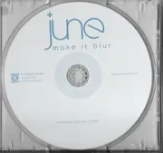 CD - June - Make It Blur