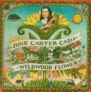 June Carter Cash - Wildwood Flower