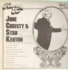 June Christy - Hooray For June Christy & Stan Kenton