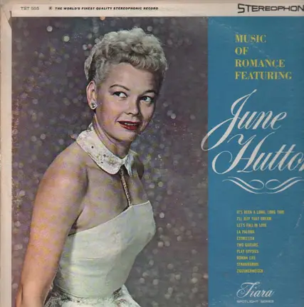 June Hutton - Music Of Romance Featuring June Hutton