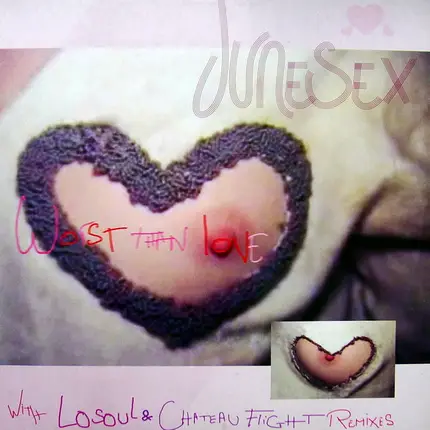 Junesex - Worst Than Love