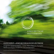 CD - Poppe / Hindemith / Zimmermann - Gleichzeit - Eine Musikalische Zeitreise - Digipak + Attached Booklet