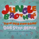 12inch Vinyl Single - Jungle Brothers - Doin' Our Own Dang (Dub Style Remix) - Queen Latifah