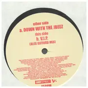 12inch Vinyl Single - Jungle Brothers - Down With The Jbeez / V.I.P. (Alex Gifford Mix)