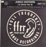 12inch Vinyl Single - Jungle Brothers - I'll House You '98