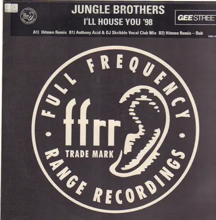 Jungle Brothers - I'll House You