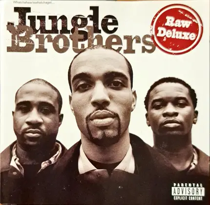 Jungle Brothers - Raw Deluxe