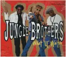 12inch Vinyl Single - Jungle Brothers - What 'U' Waitin' '4'?