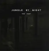 jungle by night - The Hunt