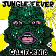 Jungle Fever - California