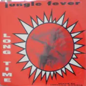 Junglefever - Long Time
