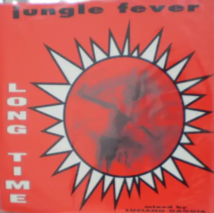 Jungle Fever - Long Time