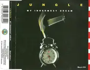 Jungle - My Innermost Dream