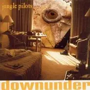 Jungle Pilots - Downunder