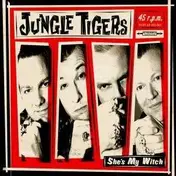 Jungle Tigers - She's My Witch