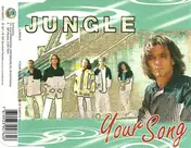 The Jungle - Your Song