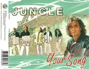 CD Single - Jungle - Your Song