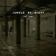 Jungle By Night - The Hunt