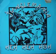 12inch Vinyl Single - Junglemania - Heh Heh Hoh