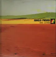 Jungle Phever - Soul Living