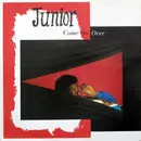 12inch Vinyl Single - Junior - Come On Over