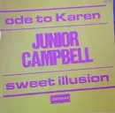 7inch Vinyl Single - Junior Campbell - Sweet Illusion