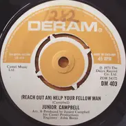 Junior Campbell - (Reach Out An) Help Your Fellow Man / Pretty Belinda