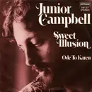 7inch Vinyl Single - Junior Campbell - Sweet Illusion