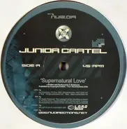 Junior Cartel - Supernatural Love / Stay