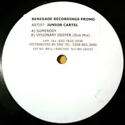 Junior Cartel - Somebody / Visionary Deeper (Dub Mix)