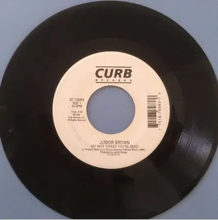 Junior Brown - My Wife Thinks You're Dead