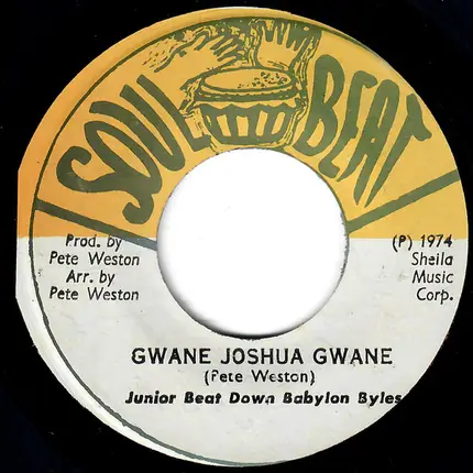 Junior Byles / Joshua's All Stars - Gwane Joshua Gwane