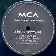 Junior Giscombe, Junior - Then Came You