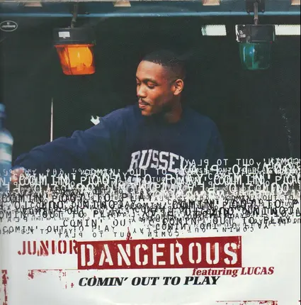Junior Dangerous - Comin' Out To Play