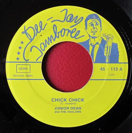 Junior Dean & The Avalons - Chick Chick