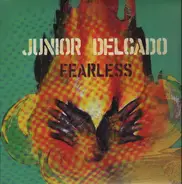 Junior Delgado - Fearless