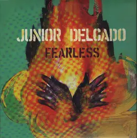 Junior Delgado - Fearless