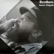 Junior Delgado - Brothers