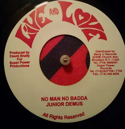 Junior Demus - No Man No Badda