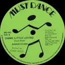 12inch Vinyl Single - Junior Evans - Gimme Little Loving / Cold Outside