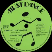 Junior Evans - Gimme Little Loving / Cold Outside