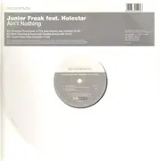 12inch Vinyl Single - Junior Freak - Ain't Nothing